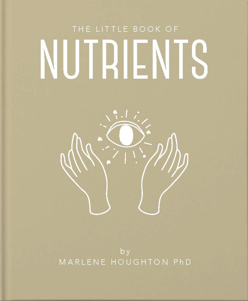 THE LITTLE BOOK OF NUTRIENTS