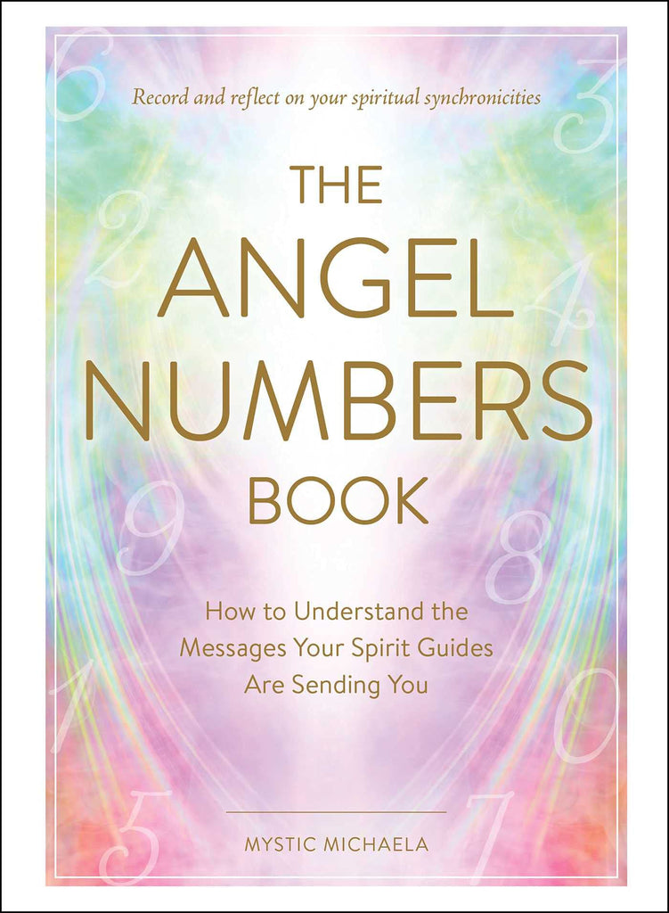 THE ANGEL NUMBERS BOOK