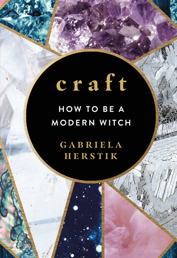 CRAFT / / HOW TO BE A MODERN WITCH